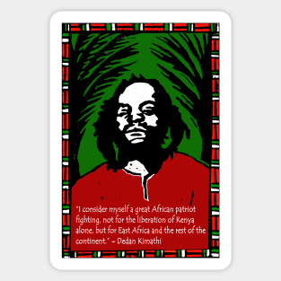 Dedan Kimathi - Kenyan African Patriot Sticker